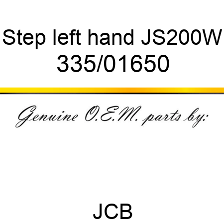 Step, left hand, JS200W 335/01650