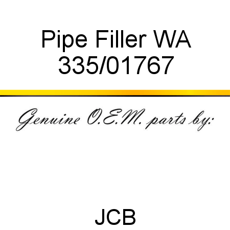 Pipe, Filler WA 335/01767