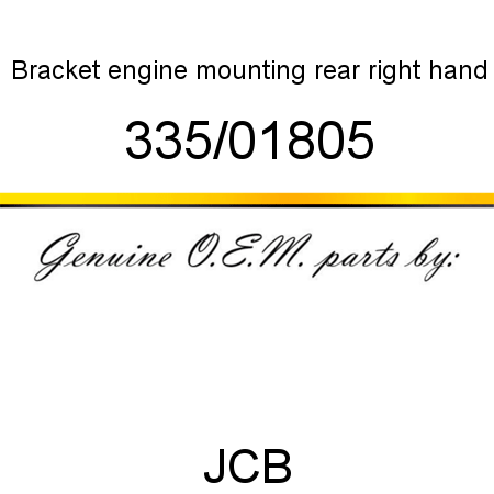 Bracket, engine mounting, rear right hand 335/01805