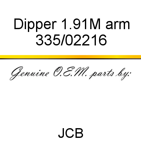 Dipper, 1.91M arm 335/02216