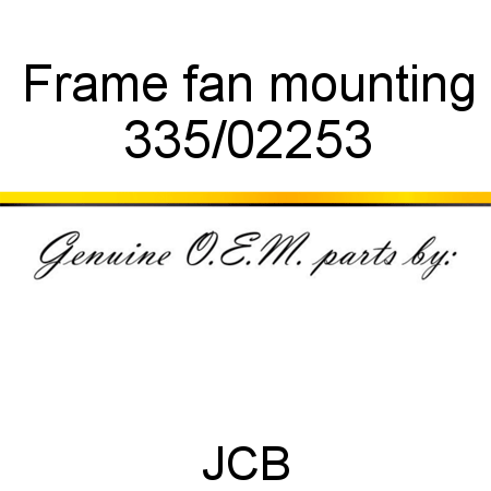 Frame, fan mounting 335/02253