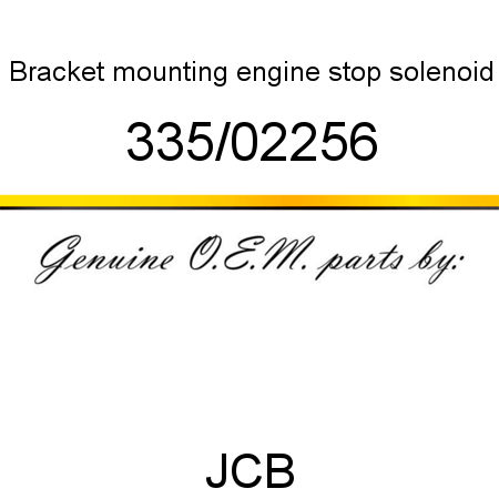 Bracket, mounting, engine stop solenoid 335/02256