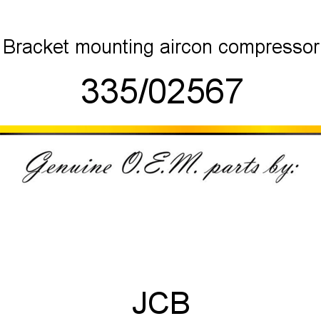 Bracket, mounting, aircon compressor 335/02567