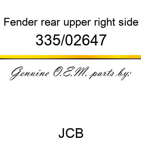 Fender, rear upper, right side 335/02647