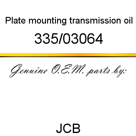 Plate, mounting, transmission oil 335/03064