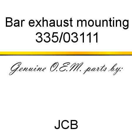 Bar, exhaust mounting 335/03111