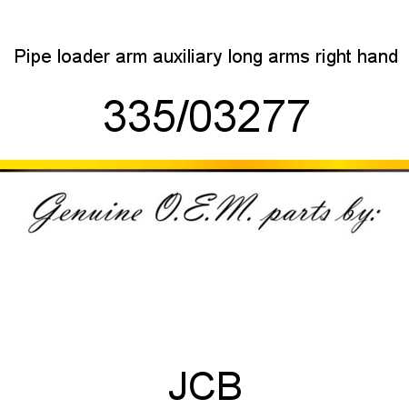 Pipe, loader arm auxiliary, long arms right hand 335/03277