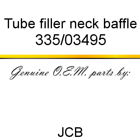 Tube, filler neck baffle 335/03495