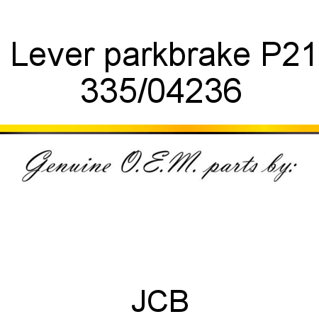 Lever, parkbrake, P21 335/04236