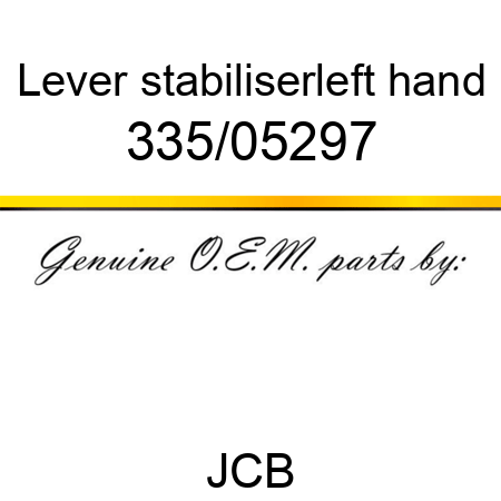 Lever, stabiliser,left hand 335/05297