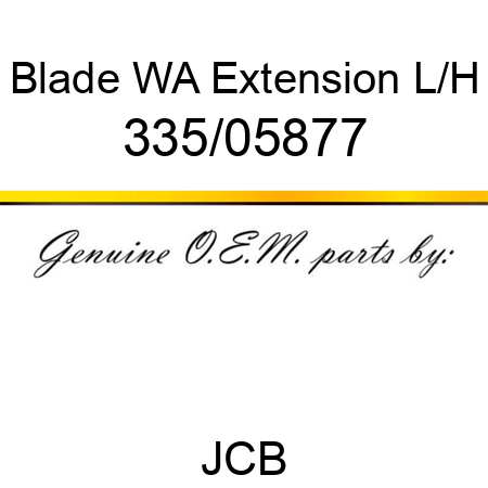 Blade, WA Extension L/H 335/05877
