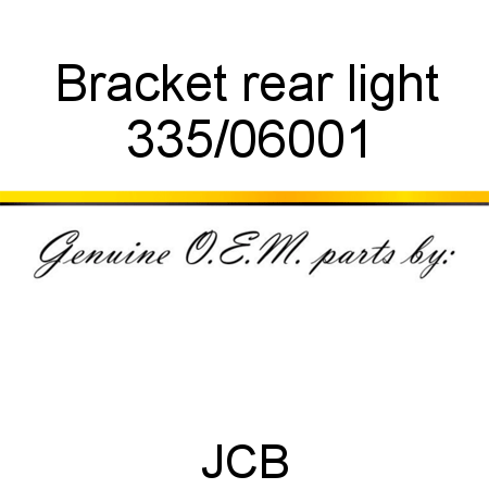 Bracket, rear light 335/06001