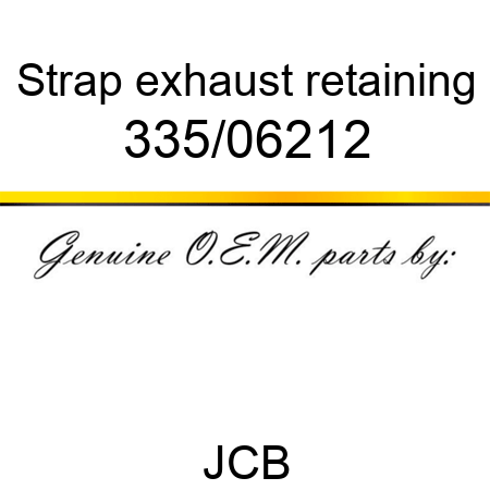 Strap, exhaust retaining 335/06212