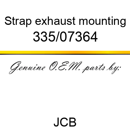 Strap, exhaust mounting 335/07364
