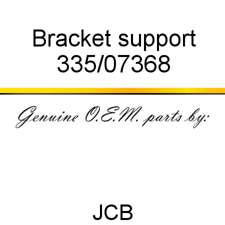 Bracket, support 335/07368
