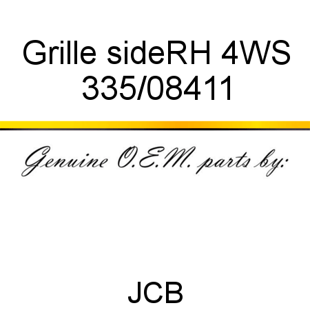Grille, side,RH, 4WS 335/08411