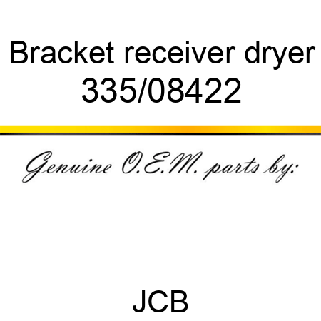 Bracket, receiver dryer 335/08422