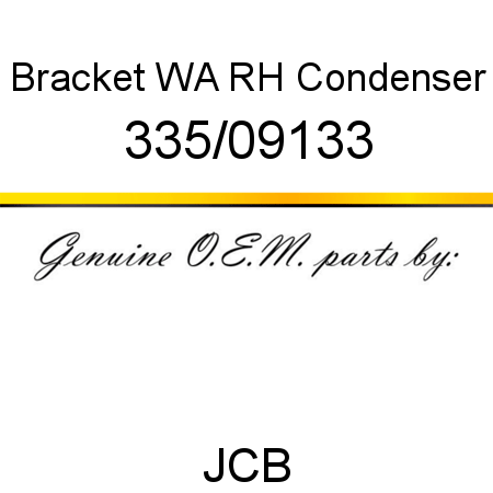 Bracket, WA RH Condenser 335/09133