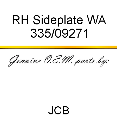 RH Sideplate WA 335/09271