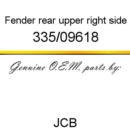 Fender, rear upper, right side 335/09618