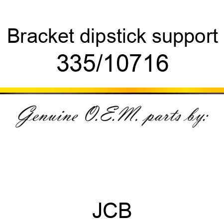 Bracket, dipstick support 335/10716