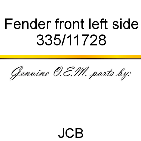 Fender, front, left side 335/11728