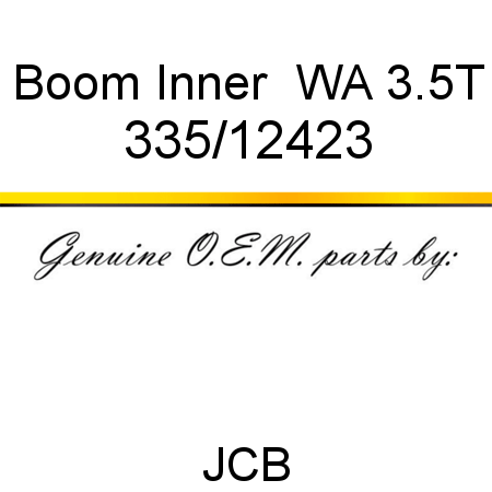 Boom, Inner  WA 3.5T 335/12423