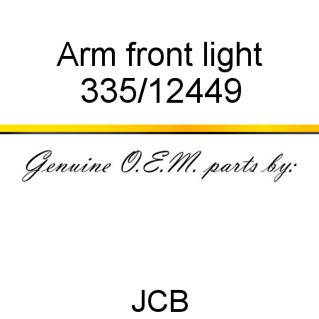 Arm, front light 335/12449