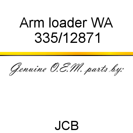 Arm, loader WA 335/12871