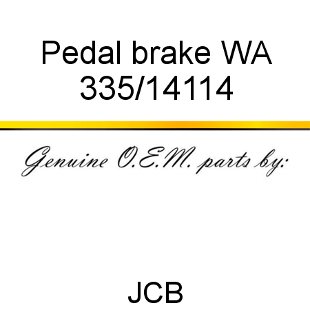 Pedal, brake WA 335/14114