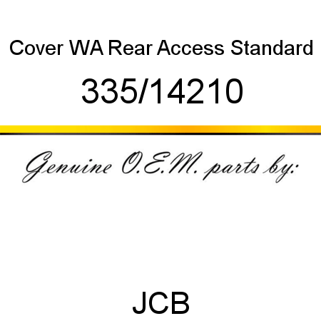 Cover, WA Rear Access, Standard 335/14210