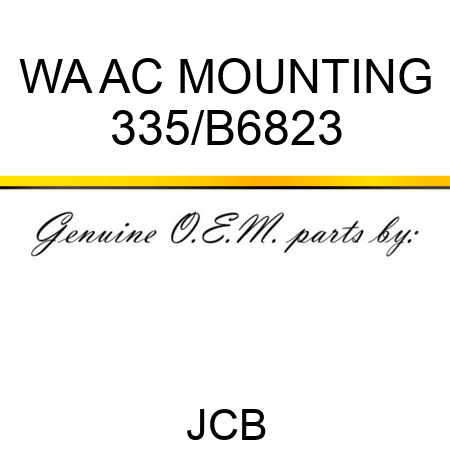 WA AC MOUNTING 335/B6823