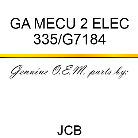 GA MECU 2 ELEC 335/G7184