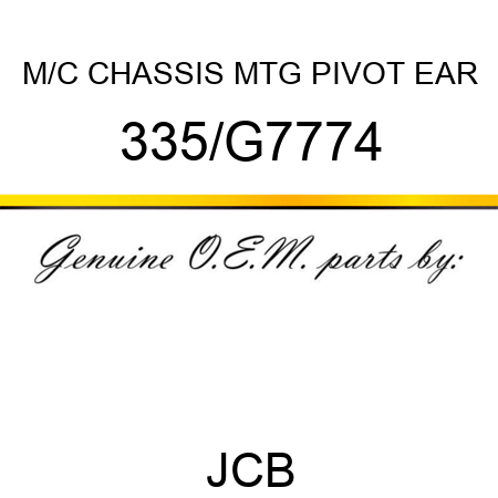 M/C CHASSIS MTG PIVOT EAR 335/G7774