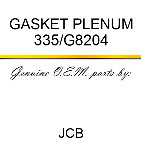 GASKET PLENUM 335/G8204