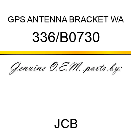 GPS ANTENNA BRACKET WA 336/B0730