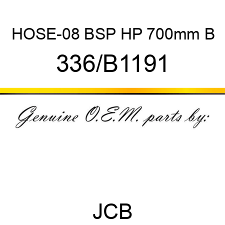 HOSE-08 BSP HP 700mm B 336/B1191