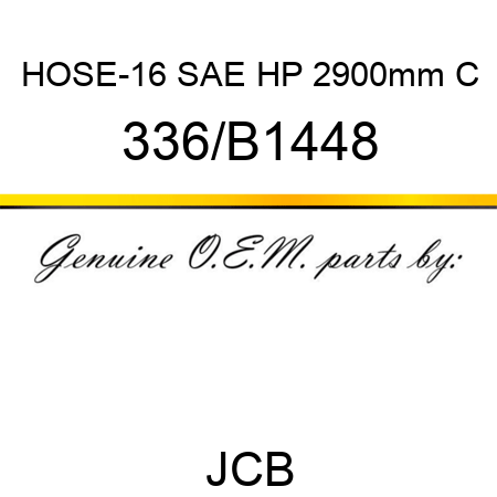 HOSE-16 SAE HP 2900mm C 336/B1448
