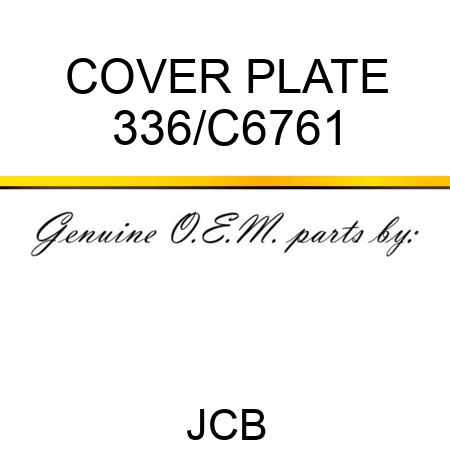 COVER PLATE 336/C6761
