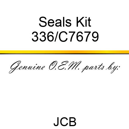 Seals Kit 336/C7679