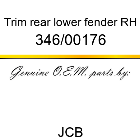 Trim, rear lower fender, RH 346/00176