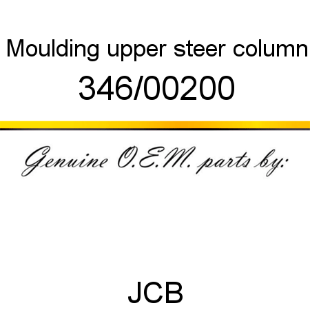 Moulding, upper steer column 346/00200