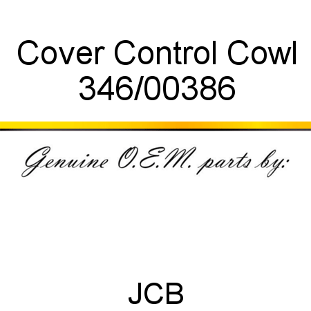 Cover, Control Cowl 346/00386