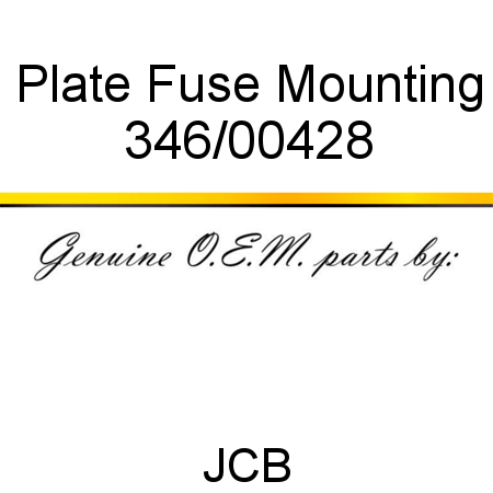 Plate, Fuse Mounting 346/00428