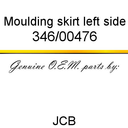 Moulding, skirt, left side 346/00476