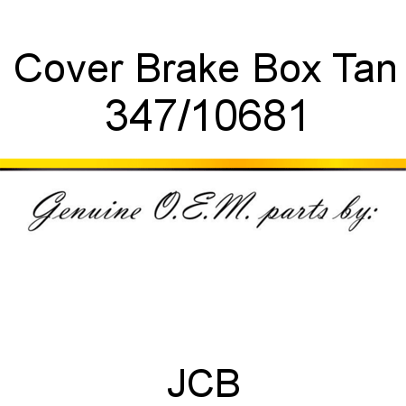 Cover, Brake Box Tan 347/10681