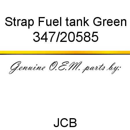 Strap, Fuel tank Green 347/20585