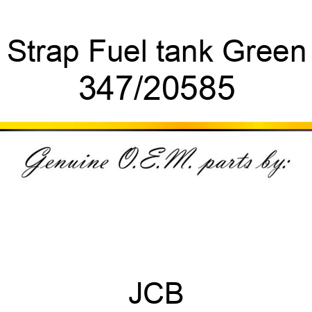 Strap, Fuel tank Green 347/20585