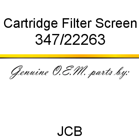 Cartridge, Filter Screen 347/22263
