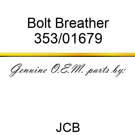 Bolt Breather 353/01679